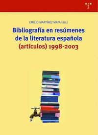 Produktbild: Bibliograf&iacute;a en res&uacute;menes de la literatura espa&ntilde;ola : (art&iacute;culos) 1998-2003