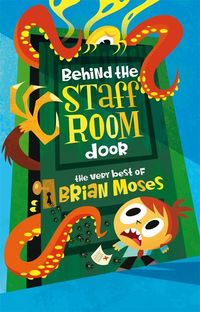 Produktbild: Behind the Staffroom Door