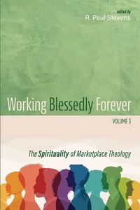 Produktbild: Working Blessedly Forever, Volume 3