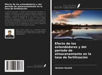 Produktbild: Efecto de los extendedores y del per&iacute;odo de almacenamiento en la tasa de fertilizaci&oacute;n