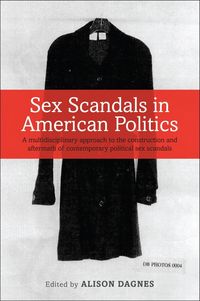 Produktbild: Sex Scandals in American Politics