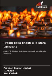 Produktbild: I regni della bhakti e la sfera letteraria