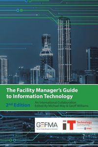 Produktbild: The Facility Manager's Guide to Information Technology
