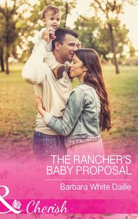 Produktbild: The Rancher's Baby Proposal