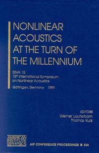 Bild vom Artikel Nonlinear Acoustics at the turn of the Millennium vom Autor Werner Lauterborn