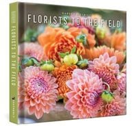 Produktbild: Florists to the Field