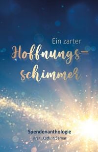 Produktbild: Ein zarter Hoffnungsschimmer
