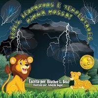 Produktbild: Le&otilde;es, Leopardos e Tempestades..minha nossa! (Portuguese Edition)