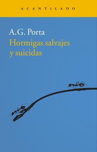 Bild vom Artikel Hormigas salvajes y suicidas vom Autor A. G. Porta