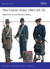 Produktbild: The Union Army 1861-65 (3)