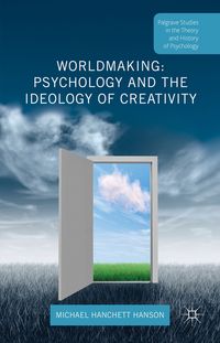 Produktbild: Worldmaking: Psychology and the Ideology of Creativity