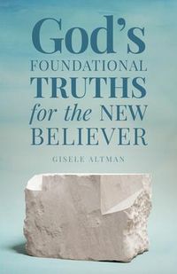 Produktbild: God's Foundational Truths for the New Believer