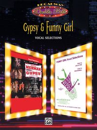 Produktbild: Gypsy & Funny Girl: Vocal Selections (Broadway Double Bill Series)