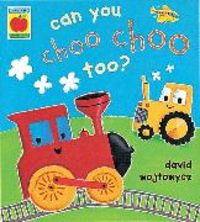 Produktbild: Can You Choo Choo Too?
