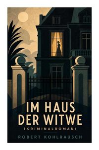 Produktbild: Im Haus der Witwe (Kriminalroman)