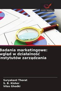 Produktbild: Badania marketingowe: wgl&iquest;d w dzia&iquest;alno&iquest;&iquest; instytut&oacute;w zarz&iquest;dzania