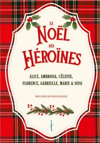 Produktbild: Le No&euml;l des H&eacute;ro&iuml;nes