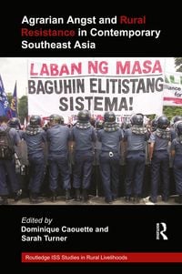 Produktbild: Agrarian Angst and Rural Resistance in Contemporary Southeast Asia