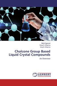 Produktbild: Chalcone Group Based Liquid Crystal Compounds