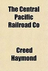 Produktbild: The Central Pacific Railroad Co