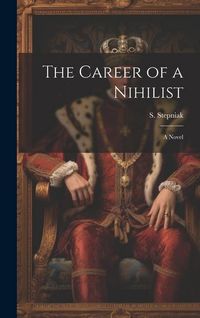 Produktbild: The Career of a Nihilist