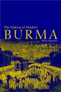 Produktbild: The Making of Modern Burma