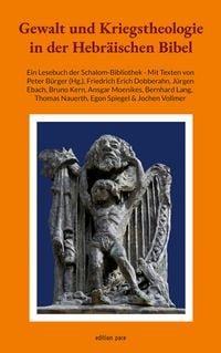 Produktbild: Gewalt und Kriegstheologie in der Hebr&auml;ischen Bibel