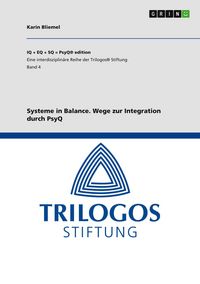 Produktbild: Systeme in Balance. Wege zur Integration durch PsyQ