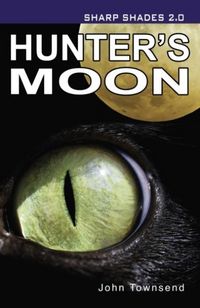 Produktbild: Townsend John: Hunter's Moon (Sharp Shades)