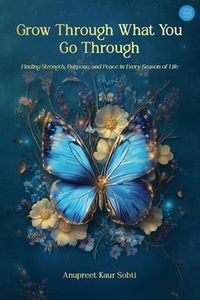Produktbild: Grow Through What You Go Through