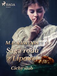 Produktbild: Saga rodu z Lipowej 24: Cichy slub