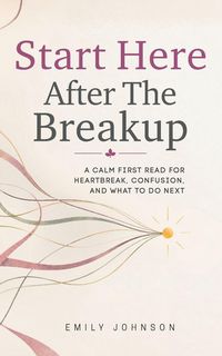 Produktbild: Start Here After The Breakup