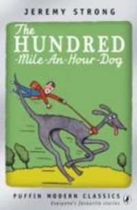 Produktbild: Strong, J: The Hundred-Mile-an-Hour Dog