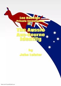 Produktbild: Lee Hacklyn Private Investigator in The Aussie Aus-Bourne Identity