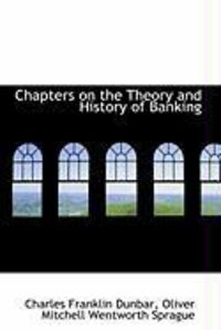 Produktbild: Chapters on the Theory and History of Banking