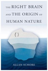 Produktbild: The Right Brain and the Origin of Human Nature