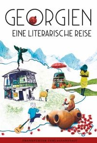 Produktbild: Georgien. Eine literarische Reise