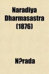 Produktbild: Naradiya Dharmasastra; Or, the Institutes of Narada