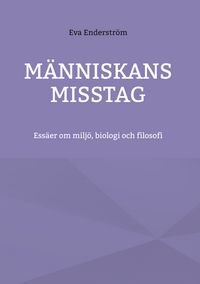 Produktbild: M&auml;nniskans misstag