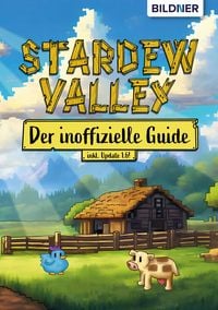 Produktbild: Stardew Valley - Der inoffizielle Guide