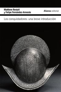 Produktbild: Los conquistadores : una breve introducci&oacute;n