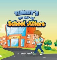 Produktbild: Timmy's 1st Day of School Jitters