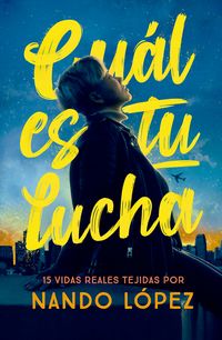 Produktbild: Cu&aacute;l es tu lucha