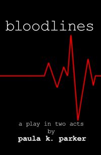 Produktbild: Bloodlines - a play in two acts
