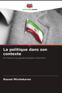 Produktbild: La politique dans son contexte