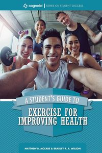 Produktbild: A Student's Guide to Exercise for Improving Health