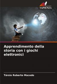Produktbild: Apprendimento della storia con i giochi elettronici