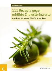Produktbild: 111 Rezepte gegen erh&ouml;hte Cholesterinwerte