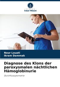 Produktbild: Diagnose des Klons der paroxysmalen n&auml;chtlichen H&auml;moglobinurie