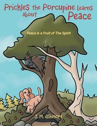 Produktbild: Prickles the Porcupine Learns about Peace